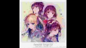 劇場版『冴えない彼女の育てかた Fine』パンフレット豪華版CD 本編挿入歌3曲
